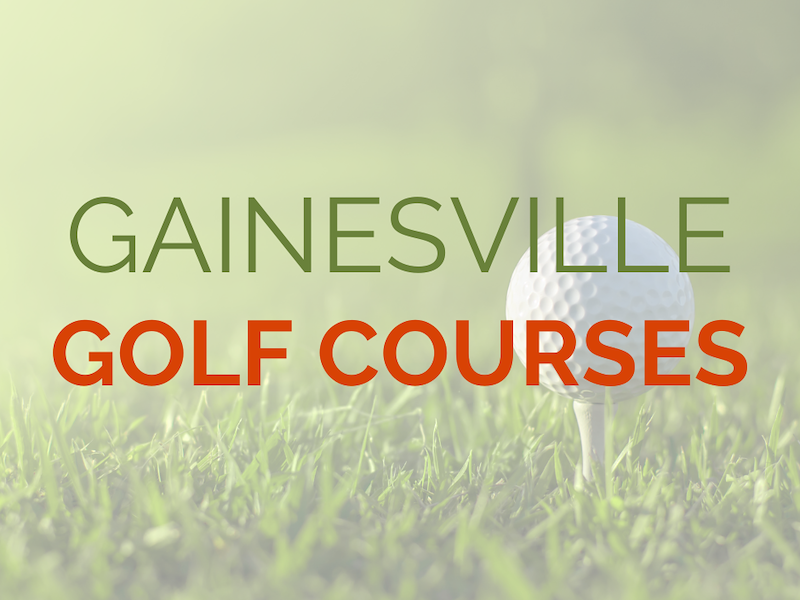 an image of a golf ball on a tee with the title Gainesville Golf Courses